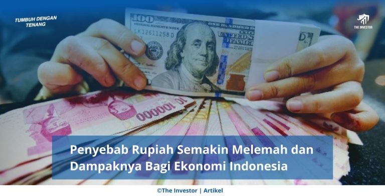 Rupiah jatuh di Rp 17.000, apa dampaknya bagi ekonomi Indonesia?